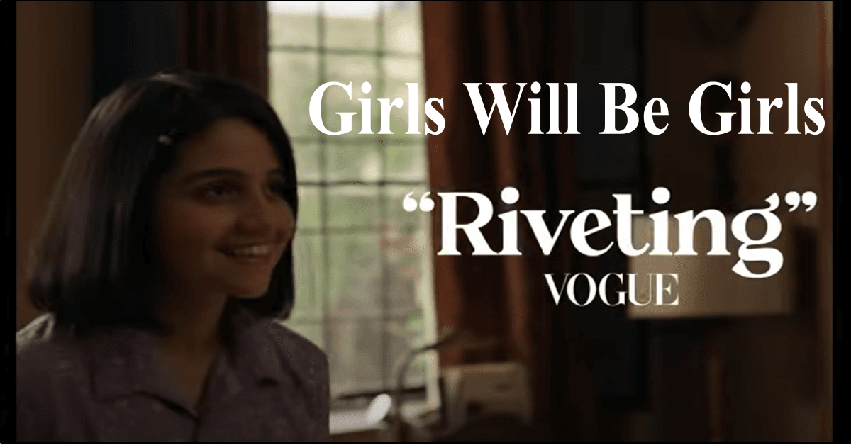 एक्सक्लूसिव: Girls Will Be Girls गर्ल्स विल बी गर्ल्स में बदमाशी वाले सीन पर प्रीति पाणिग्रही 1 Girls Will Be Girls