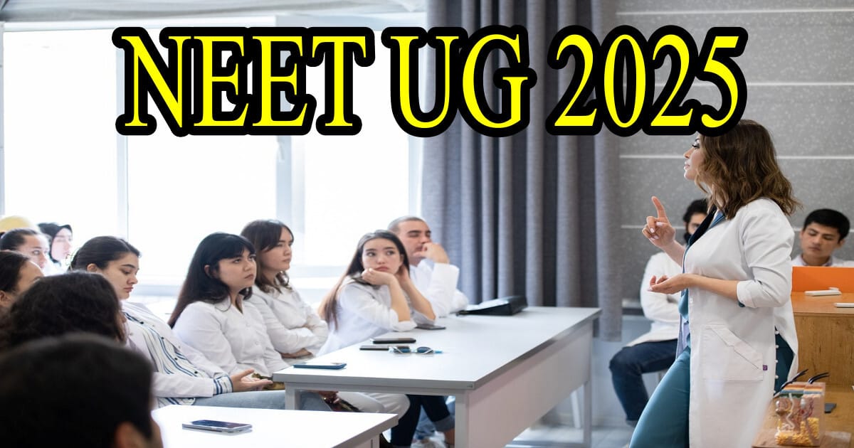 NEET UG 2025: Success के लिए जानिए NTA के नए फैसले, परीक्षा पैटर्न व आधार,APAAR ID पर अहम जानकारी 38 NEET
